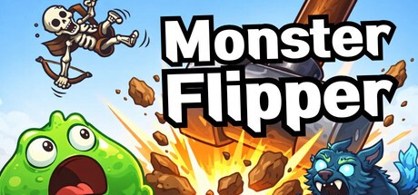 怪物击飞/Monster Flipper